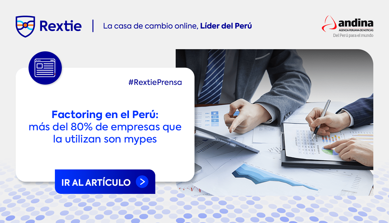 Factoring en Perú: más del 80 % de empresas que la utilizan son mypes