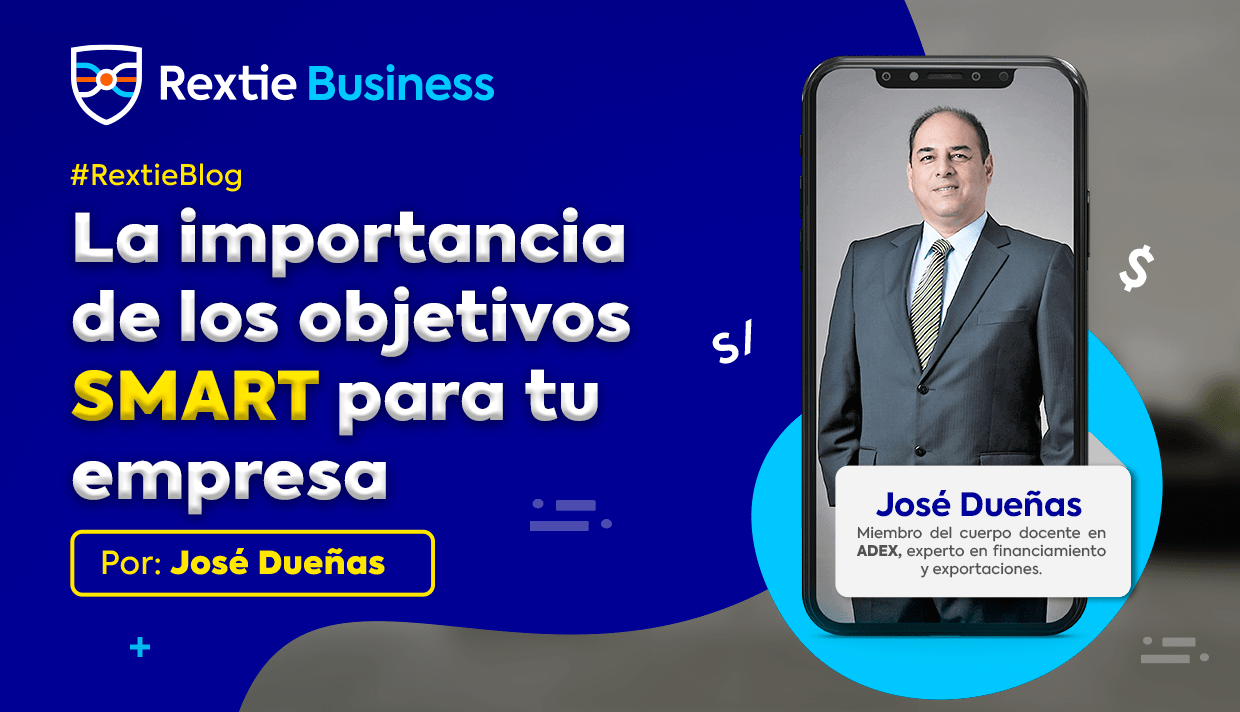 La Importancia de los Objetivos SMART para tu empresa