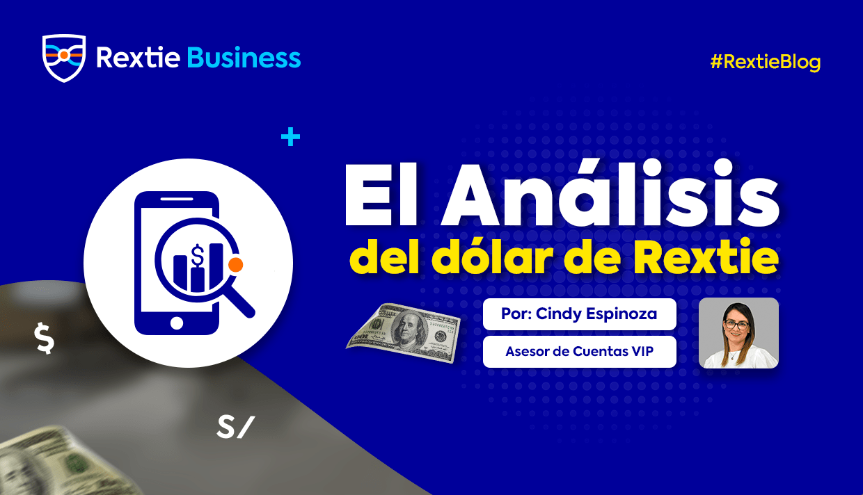 RextieBusiness: Análisis del dólar al 07 de agosto