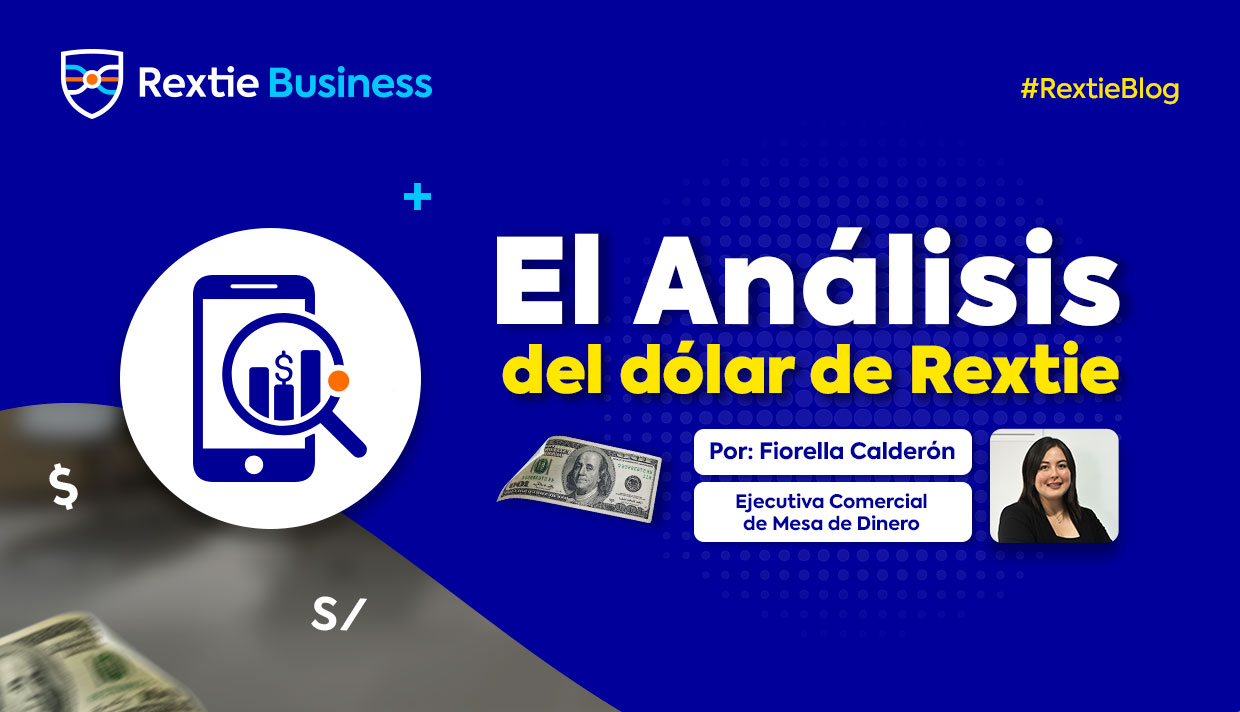 Análisis del dólar al 22 de Enero, por Rextie Business