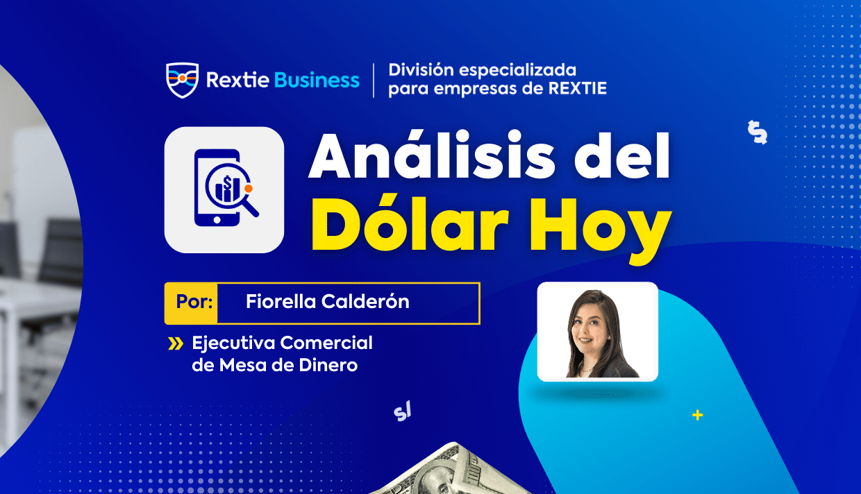 Análisis del dólar al 08 de Marzo, por Rextie Business